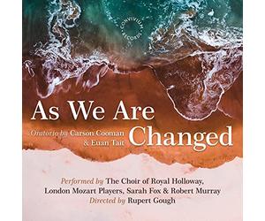 Cooman: As We are Changed [Sarah Fox Robert Murray The Choir of Royal Holloway London Mozart Players Rupert Gough] [Convivium Records: CR060] [Import]