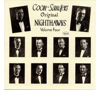 Coon-Sanders Nighthawk Orchest - Vol. 4