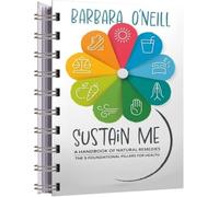 COONE Sustain Me par Barbara O'Neill,Un Guide Complet Des Remèdes Naturels,Un Cadeau pour Les Amateurs de Livres à La Famille,Aux Amis Et Aux,Tragbares Journal
