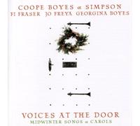 Coope/Boyes/Simpson/Fraser/Freya/Boyes - Voices at The Door-Midwinter Songs & Carols [Import]