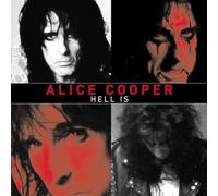 Cooper, Alice - Hell is [Import]