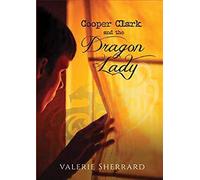Cooper Clark & The Dragon Lady