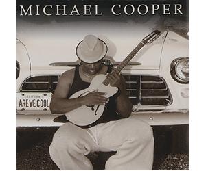 Cooper, Michael - Are We Cool