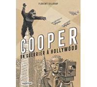 Cooper, un guerrier à Hollywood