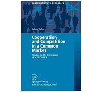 Cooperation And Competition In A Common Market
