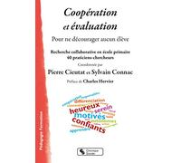 Coopération et évaluation: Pour ne décourager aucun élève