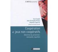 Coopération et jeux non-coopératifs - Dilemme du prisonnier