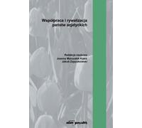 Coopération et rivalité entre les pays asiatiques (Literatur, Politik und Politologie auf Polnisch)