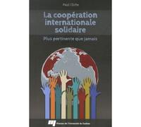 Cooperation internationale solidaire plus pertinente que jam