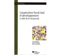 Coopération Nord-Sud Et Développement - Le Défi De La Réciprocité