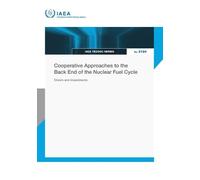 Cooperative Approaches to the Back End of the Nuclear Fuel Cycle: Drivers and Impediments