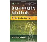Cooperative Cognitive Radio Networks