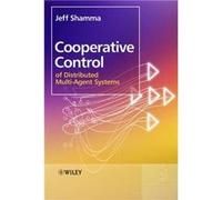 Cooperative Control of Distributed MultiAgent Systems by J Shamma Hardcover Book
