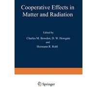 Cooperative Effects In Matter And Radiation
