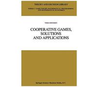 Cooperative Games, Solutions And Applications