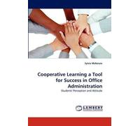 Cooperative Learning A Tool For Success In Office Administration