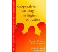 Cooperative Learning in Higher Education, New Pedagogies and Practices for Teaching in Higher Education