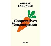 Coopératives & émancipation