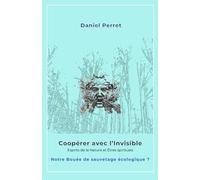 Coopérer avec l'Invisible: Bouée de sauvetage écologique ?
