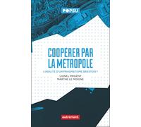 Coopérer par la métropole: L'agilité d'un pragmatisme brestois ?