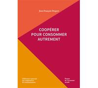 Coopérer pour consommer autrement - Jean-François Draperi - Presses De L'economie Sociale - broché - Essai