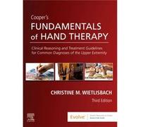 Coopers Fundamentals of Hand Therapy - Wietlisbach Christine M. OTD CHT MPA - Elsevier Health Sciences Division - Livre en Anglais - Hardback Wietlisbach Christine M. OTD CHT MPAWietlisbach Christine 