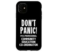 Coordinateur de l'éducation communautaire Coque pour iPhone 11