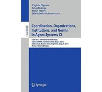 Coordination, Organizations, Institutions, And Norms In Agent Systems Xi