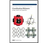 Coordination Polymers Batten, David R. Turner, Suzanne M. Neville (Auteur)