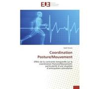 Coordination Posture/Mouvement Nabil Ilmane (Auteur)