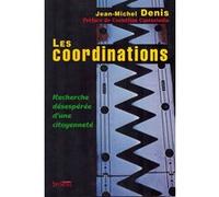 Coordinations Jean-Michel Denis (Auteur), Cornelius Castoriadis (Préface)