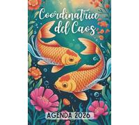 Coordinatrice del caos Agenda 2026: 12 Mesi da Gennaio a Dicembre | settimana su una doppia pagina | Formato A5