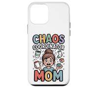 Coordinatrice du Chaos Mom Funny Mom Life Coque pour iPhone 12 Mini