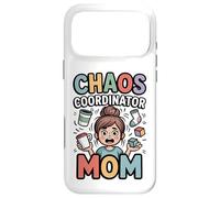 Coordinatrice du Chaos Mom Funny Mom Life Coque pour iPhone 17 Pro Max