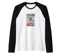 Coordinatrice du Chaos Mom Funny Mom Life Manche Raglan