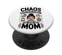 Coordinatrice du Chaos Mom Funny Mom Life PopSockets PopGrip Adhésif