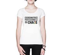 Coordinatrice Professionnelle du Chaos Blanc Femme T-Shirt White Women's Tee