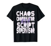 Coordonnateur du chaos A.K.A. Script Superviseur T-Shirt