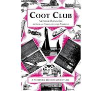 Coot Club (Swallows And Amazons) by Ransome, Arthur [Paperback] NEUF
