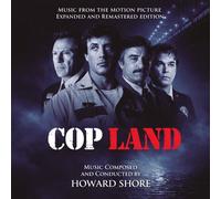 Cop Land (Music From The Motion Picture Expanded And Remastered Edition - 2 Cd Set) - Music Composed And Conducted By Howard Shore