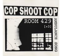 Cop Shoot Cop - Room 249 [Import]