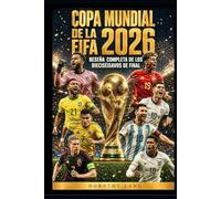 Copa Mundial de la FIFA 2026 : Reseña completa de los dieciseisavos de final