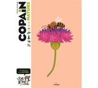 COPAIN - Copain de la nature - Dès 8 ans Christian Bouchardy (Auteur), Noël Gouilloux (Auteur), Yves Boulade (Auteur), Benjamin Flouw (Illustration), Collectif (Illustration)