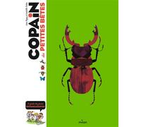 Léon Rogez – Copain des petites bêtes – Le guide des petits entomologistes – Dès 8 ans – Cartonné