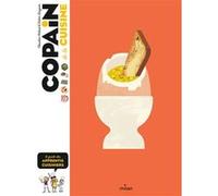 Copain de la cuisine Claudine Roland (Auteur), Didier Grosjean (Auteur), Collectif (Illustration)