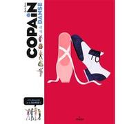 Copain de la danse Agnès Izrine (Auteur), Collectif (Illustration), Benjamin Flouw (Auteur)