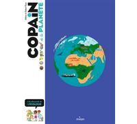 Copain de la planète – À la découverte de l'écologie – Éditions Milan