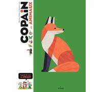 Copain des animaux: le guide des amis des animaux