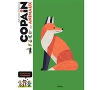 Copain des animaux Stéphane Frattini (Auteur), Stéphanie Ledu (Auteur), Collectif (Illustration), Benjamin Flouw (Illustration)