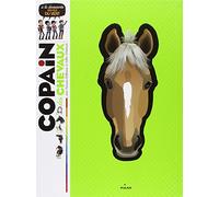 Copain des chevaux: A la découverte des fils du vent